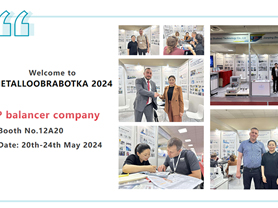 Metalloobrabotka 2024 Russia Welcome you to JP Balancing Machine Booth