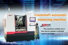 Jp crankshaft automatic balancing machine-Keep engine young