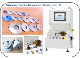 Balancing Machine for Vacuum Cleaner